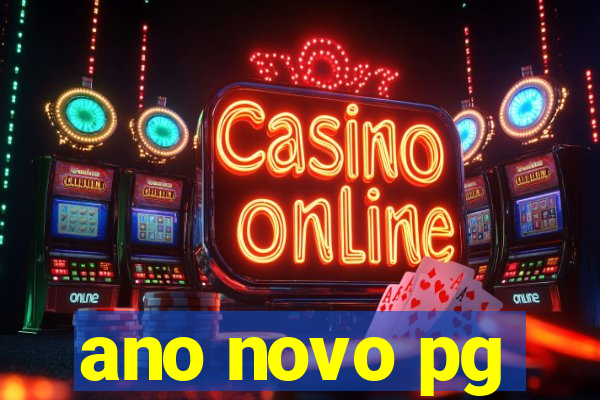 ano novo pg